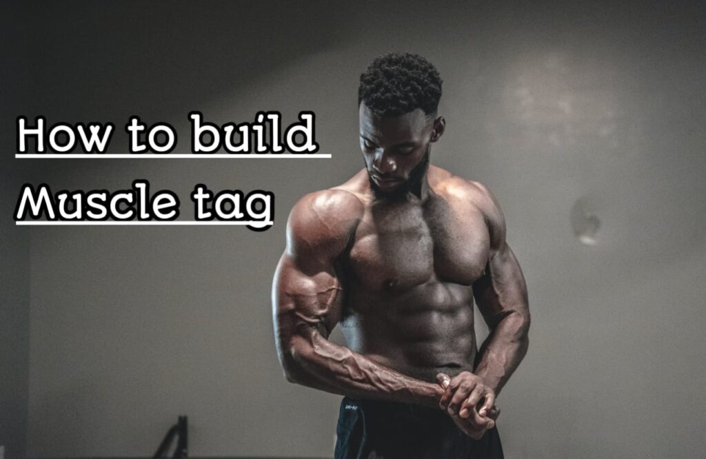 wellhealth how to build muscle tag