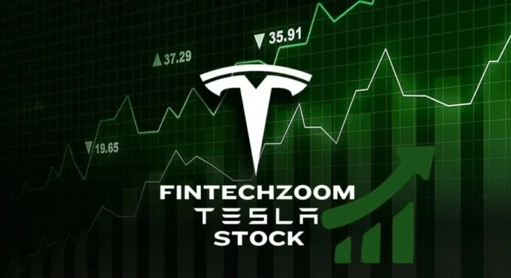 FintechZoom Tesla Stock