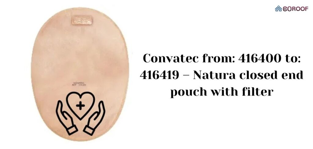 Convatec From: 416400 to: 416419 - Natura Closed End pouch With Filter